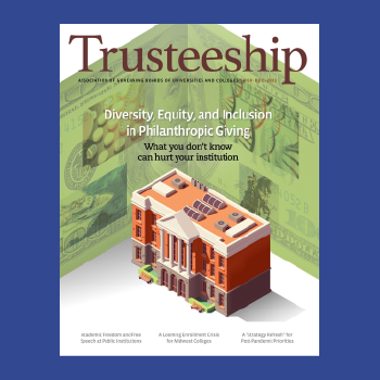 AGB Trusteeship Magazine November/December 2021 with cover article "Diversity, Equity, and Inclusion in Philanthropic Giving"